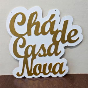 Escrita para parede chá de casa nova